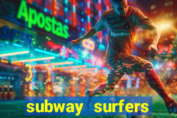 subway surfers aposta 1 real